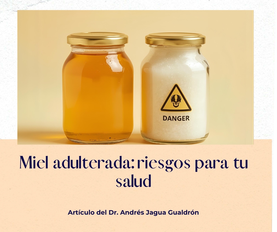 Frascos de miel pura y miel adulterada comparados, con iconos de advertencia, para ilustrar los riesgos para la salud de consumir miel adulterada