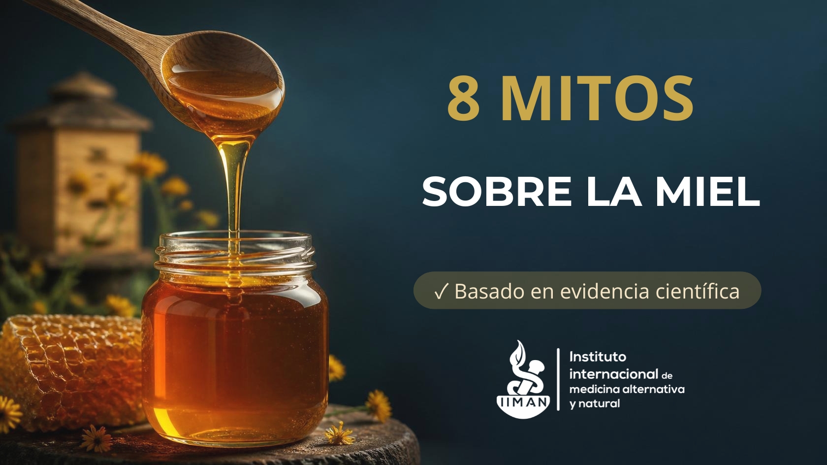 Beneficios de la miel: ilustración que representa ocho mitos analizados con evidencia científica sobre el consumo de miel.