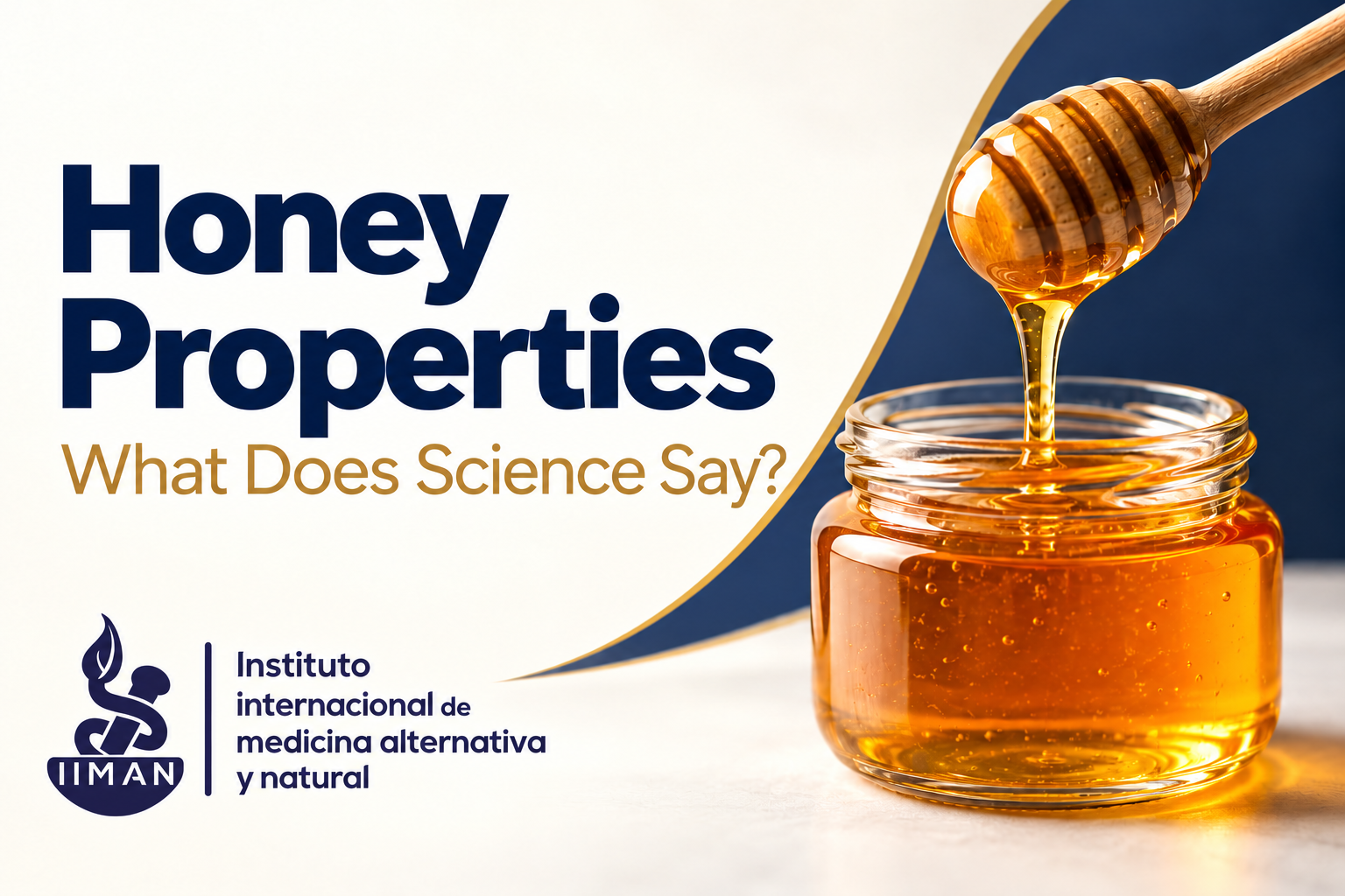 Honey properties: a jar of golden honey with a honey dipper and the IIMAN logo.